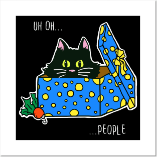 Scaredy Cat in a Present says "Uh Oh...People" Posters and Art